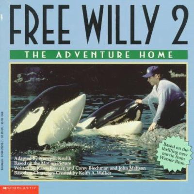 Free Willy 2 : the adventure home