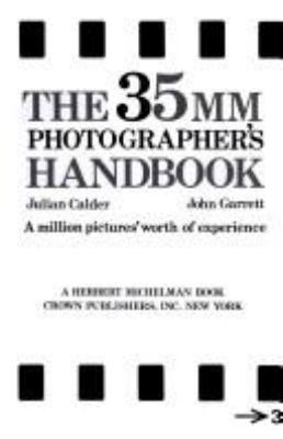 The 35 MM photographer's handbook