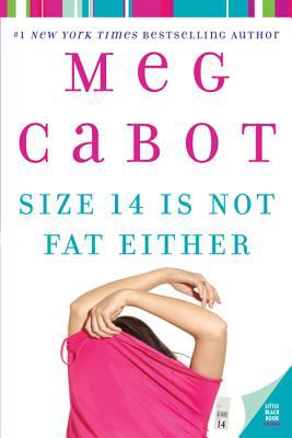 Size 14 is not fat either : a Heather Wells mystery