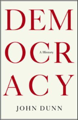 Democracy : a history