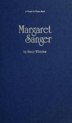 Margaret Sanger : "every child a wanted child"