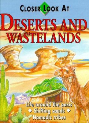 Deserts and wastelands