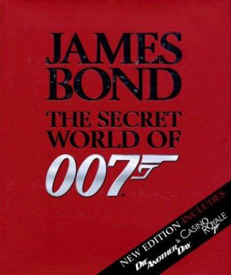 James Bond : the secret world of 007