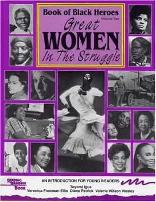Great women in the struggle : an introduction for young readers