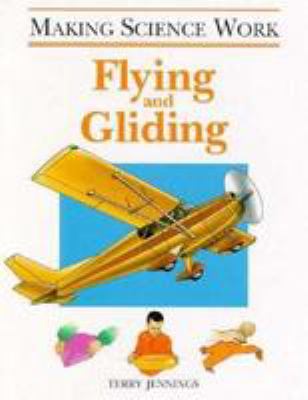 Flying and gliding