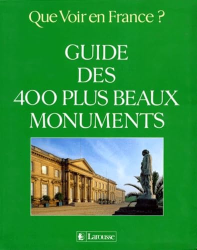 Guide des 400 plus beaux monuments