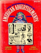 The wonderful world of American advertisements, 1865-1900