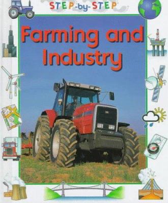 Farming and industry