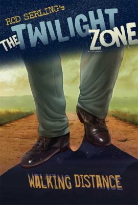 The twilight zone : walking distance