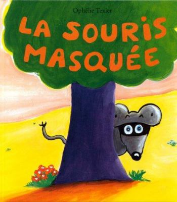 La souris masquée