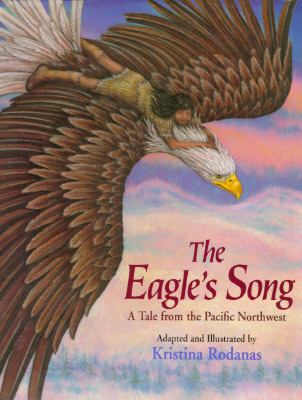 The eagle's song : a tale from the Pacific Northwest