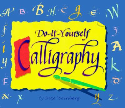 Do-it-yourself calligraphy