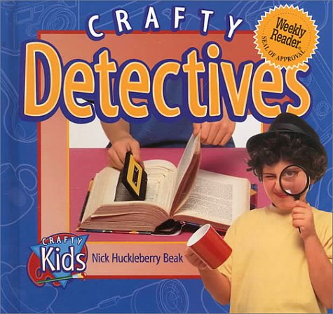 Crafty detectives