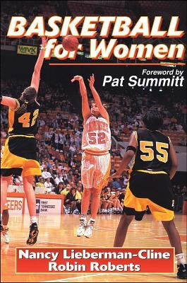 Basketball for women : becoming a complete player