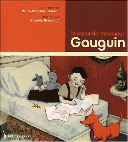 Le coeur de monsieur Gauguin : un conte