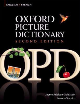 Oxford picture dictionary : English/French = anglais/français