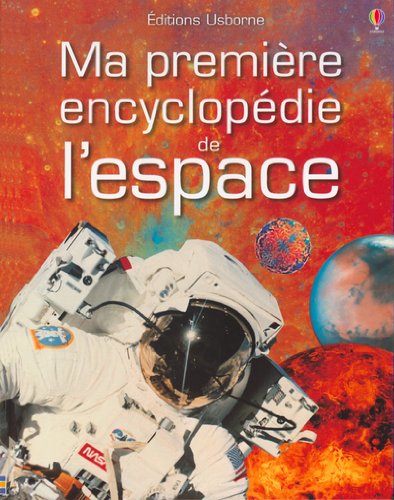 Ma première encyclopédie de l'espace