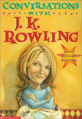 Conversations with J. K. Rowling