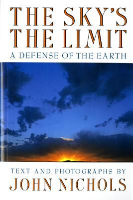 The sky's the limit : a defense of the earth