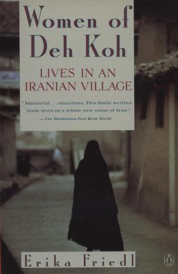 Women of Deh Koh : lives in an Iranian village