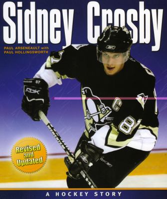 Sidney Crosby : a hockey story