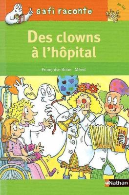 Des clowns à l'hôpital