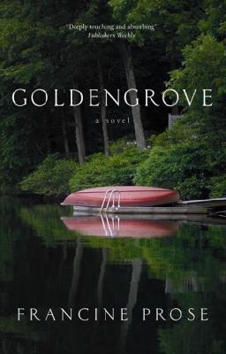 Goldengrove : a novel