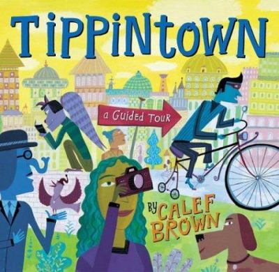 Tippintown : a guided tour