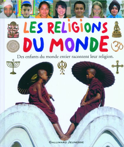 Les religions du monde racontées par des enfants