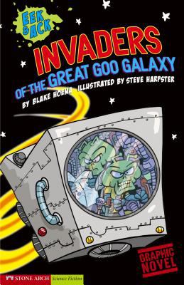 Invaders from the Great Goo Galaxy