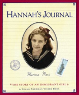 Hannah's journal : the story of an immigrant girl