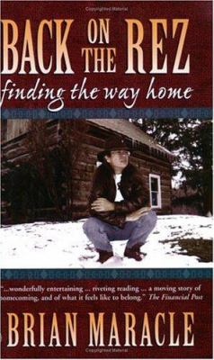 Back on the rez : finding the way home