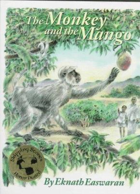 The monkey and the mango : stories of my granny