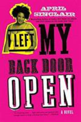 I left my back door open : a novel