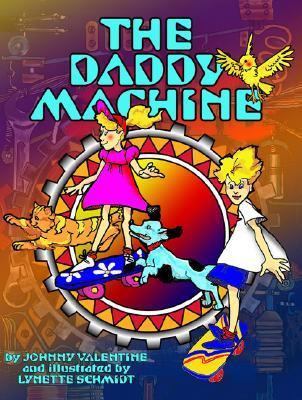 The daddy machine