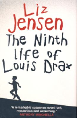 The ninth life of Louis Drax