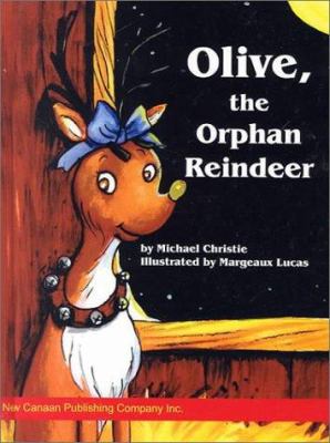 Olive, the orphan reindeer