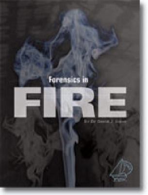 Forensics in fire