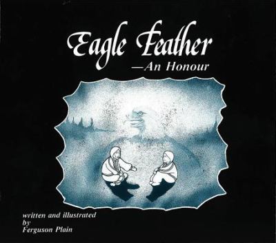 Eagle feather : an honour