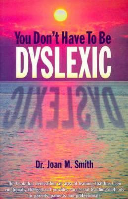 You don't have to be dyslexic