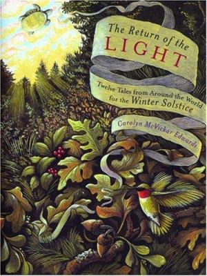 The return of the light : traditional tales from around the world for the winter solstice