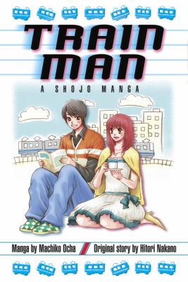 Train man : a shojo manga