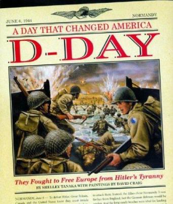 D-Day : they fought to free Europe from Hitler's tyranny