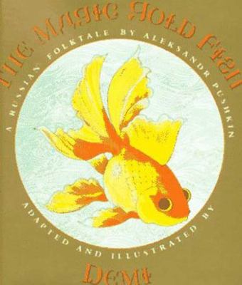 The magic gold fish : a Russian folktale