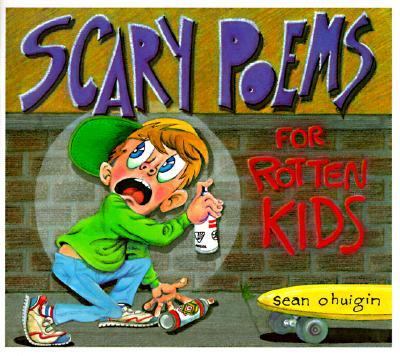 Scary poems for rotten kids