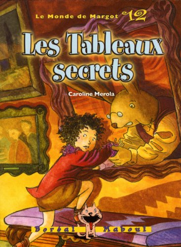 Les tableaux secrets