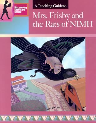 A Teaching guide to Mrs. Frisby and the rats of NIMH