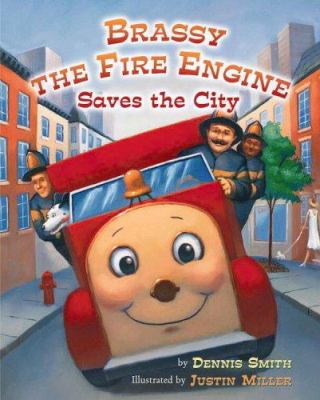 Brassy the fire engine saves the city