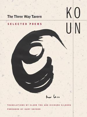 The three way tavern : selected poems
