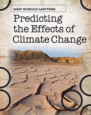 Predicting the effects of climate change